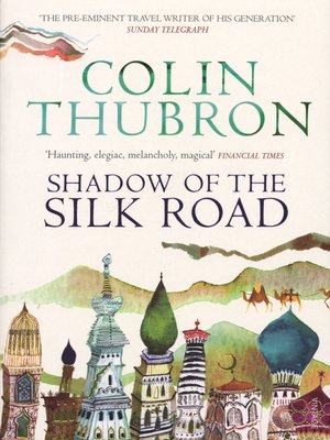 cover image of Shadow of the Silk Road